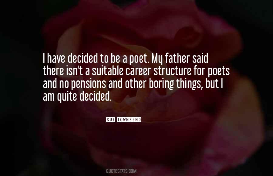 I Am Boring Quotes #1327429