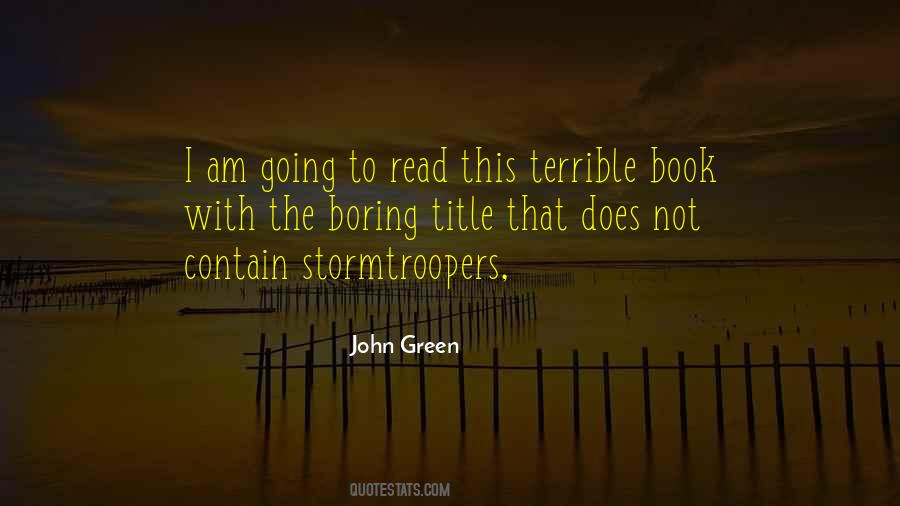 I Am Boring Quotes #683778