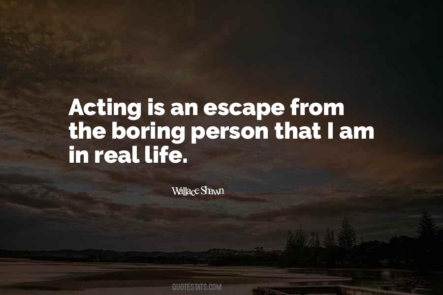 I Am Boring Quotes #956909