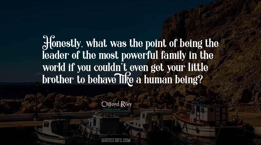 Family Powerful Quotes #1625625