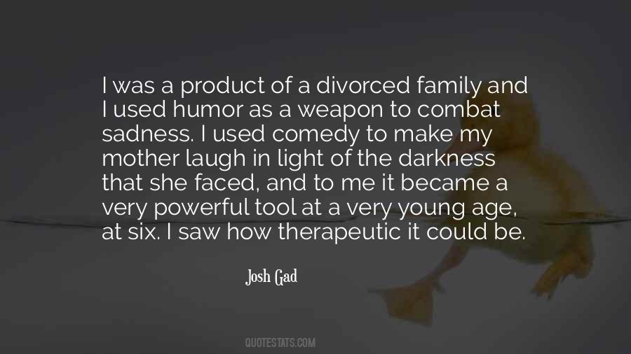 Family Powerful Quotes #611871