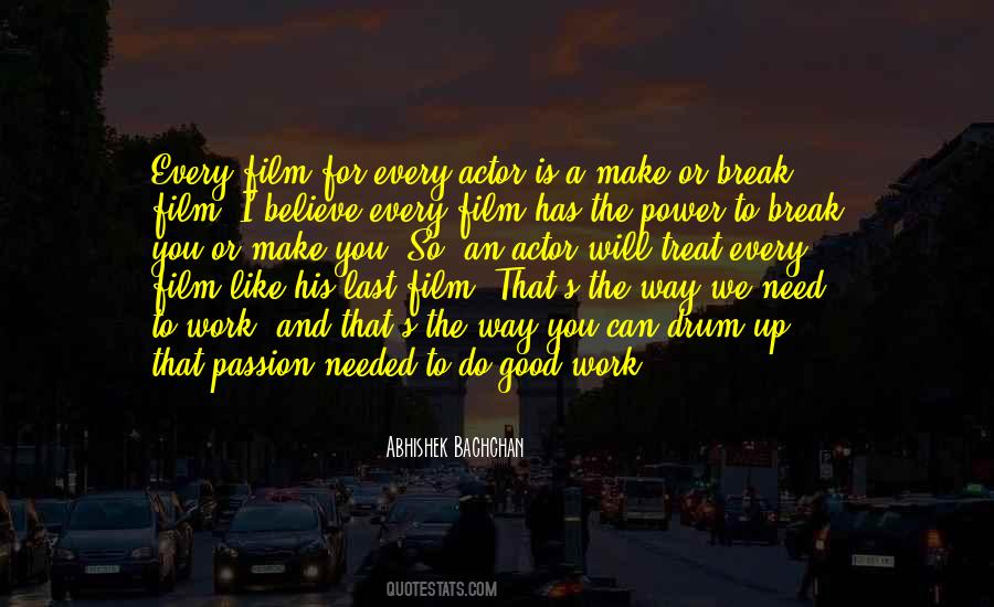 Quotes About Believe Break #1137060