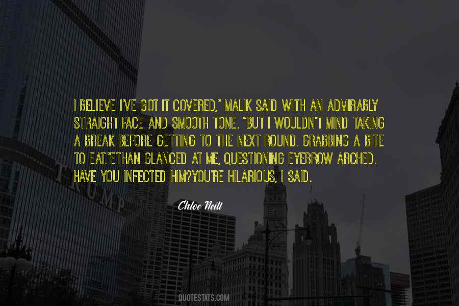 Quotes About Believe Break #666756
