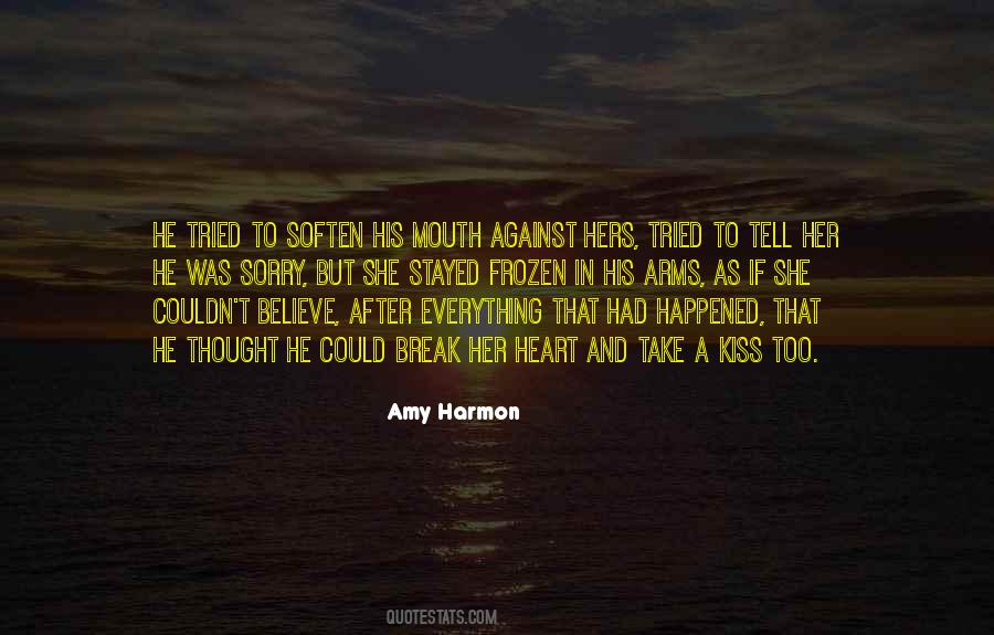 Quotes About Believe Break #899248