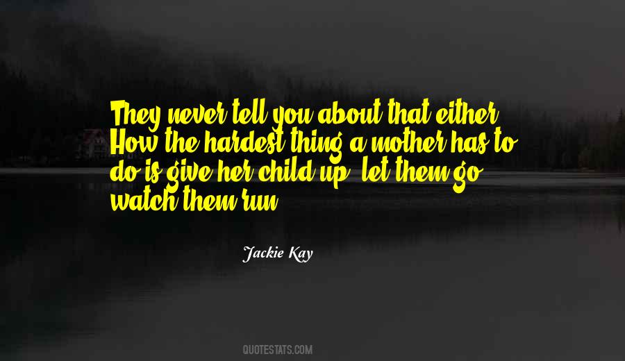Let Them Watch Quotes #1133848