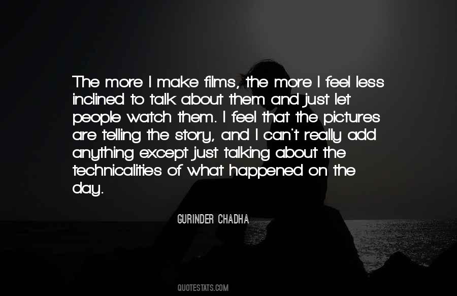 Let Them Watch Quotes #126529