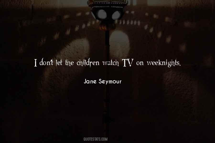 Let Them Watch Quotes #1755391