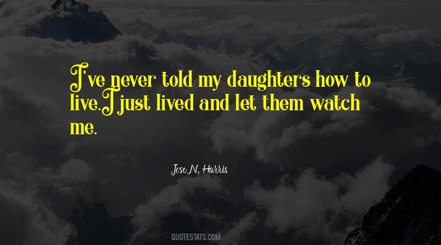 Let Them Watch Quotes #1758796