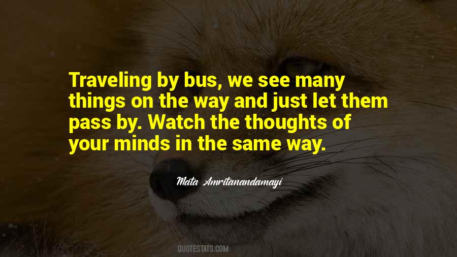 Let Them Watch Quotes #986572