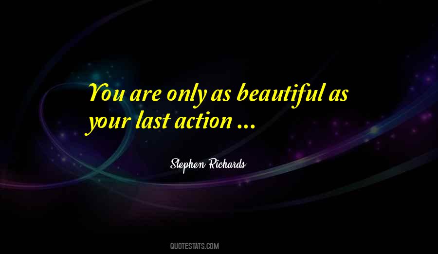 As Beautiful As You Quotes #651254
