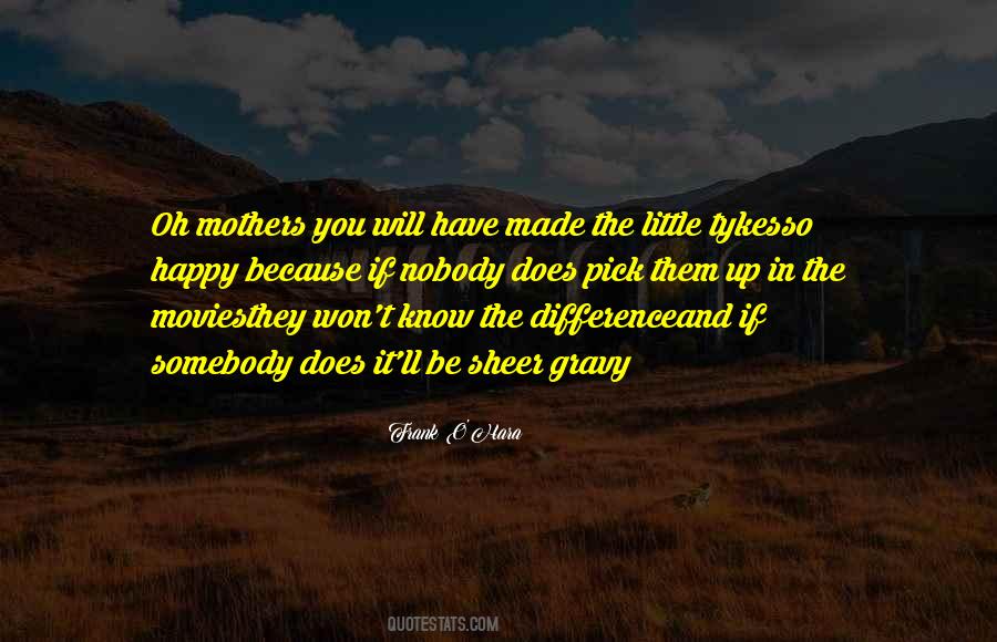 Happy Movie Quotes #1364249