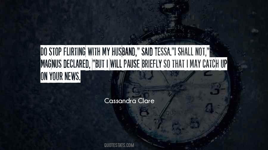 Husband Flirting Quotes #531559
