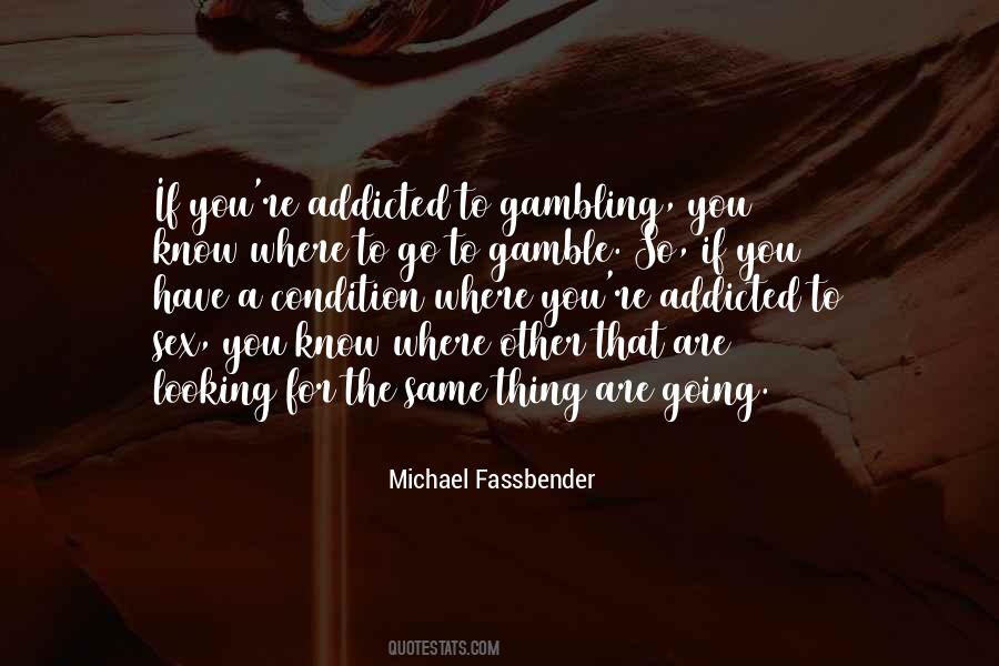 To Know Where You Are Going Quotes #1739005