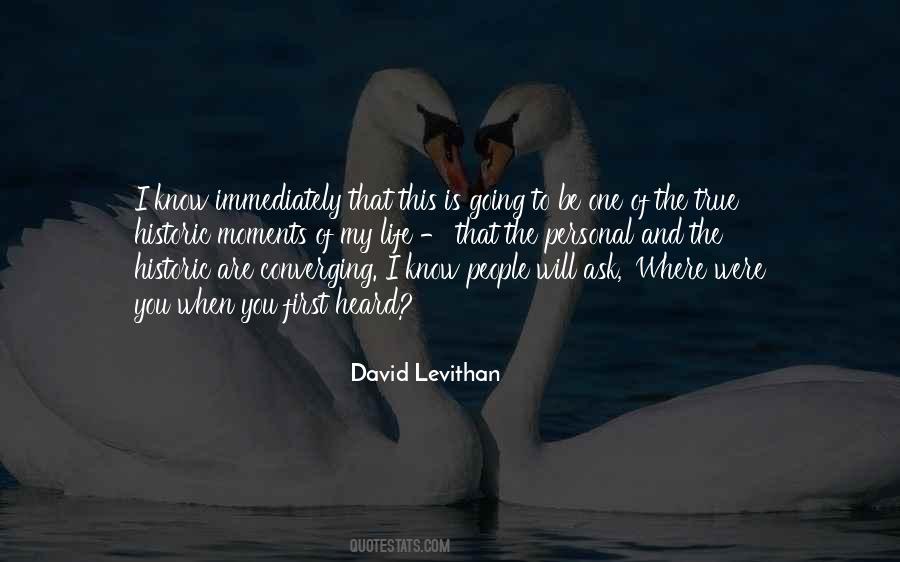 To Know Where You Are Going Quotes #884869