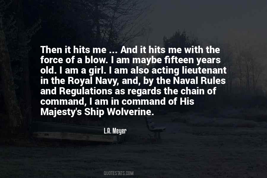 Her Royal Majesty Quotes #1551316