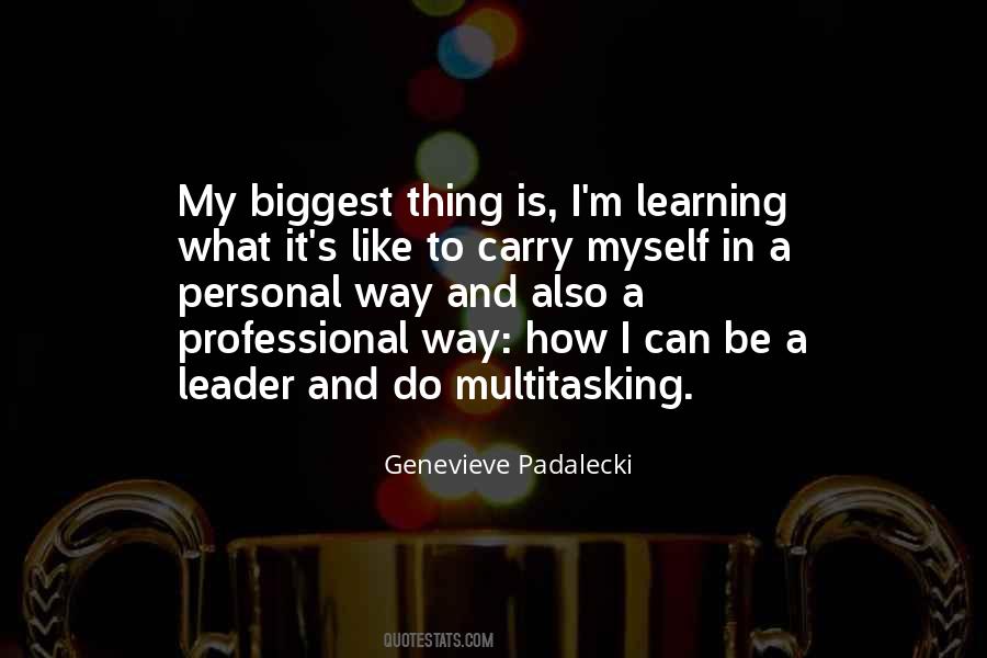 Quotes About How To Be A Leader #1274135