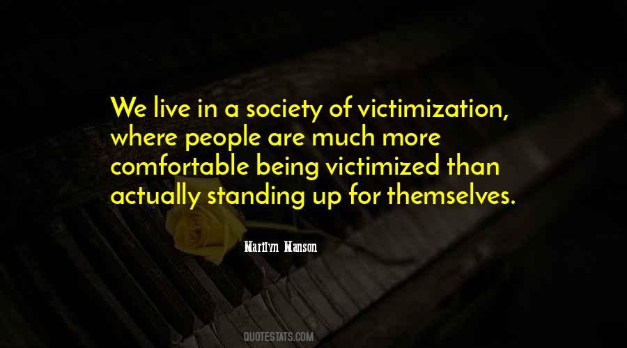 Quotes About Standing Up For People #1026
