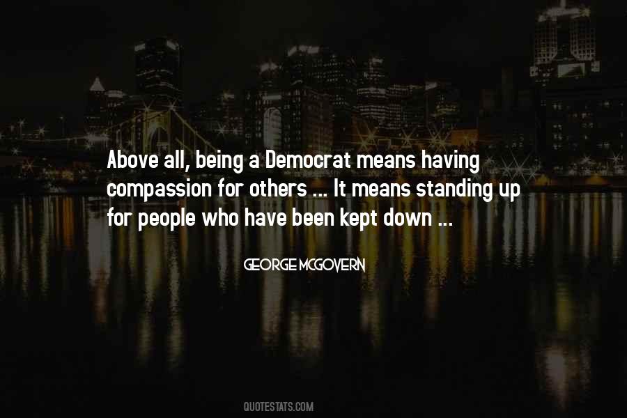 Quotes About Standing Up For People #395965