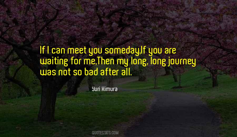You Are My Journey Quotes #940249