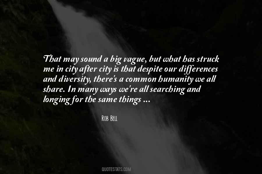 Share Your Humanity Quotes #1356840