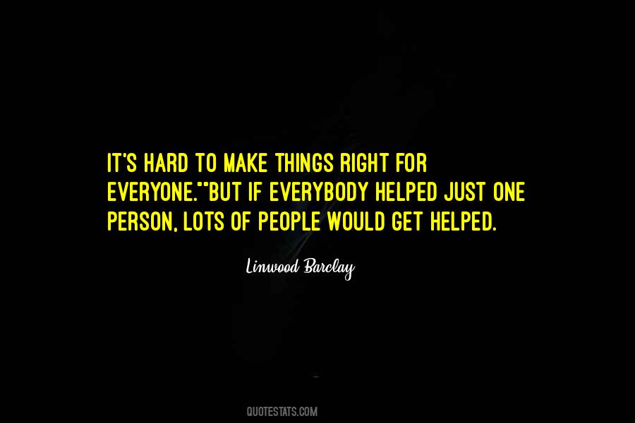 Help One Person Quotes #1202209