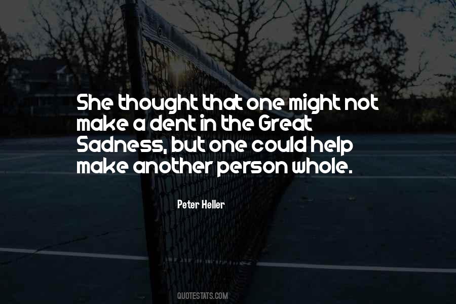 Help One Person Quotes #1744884