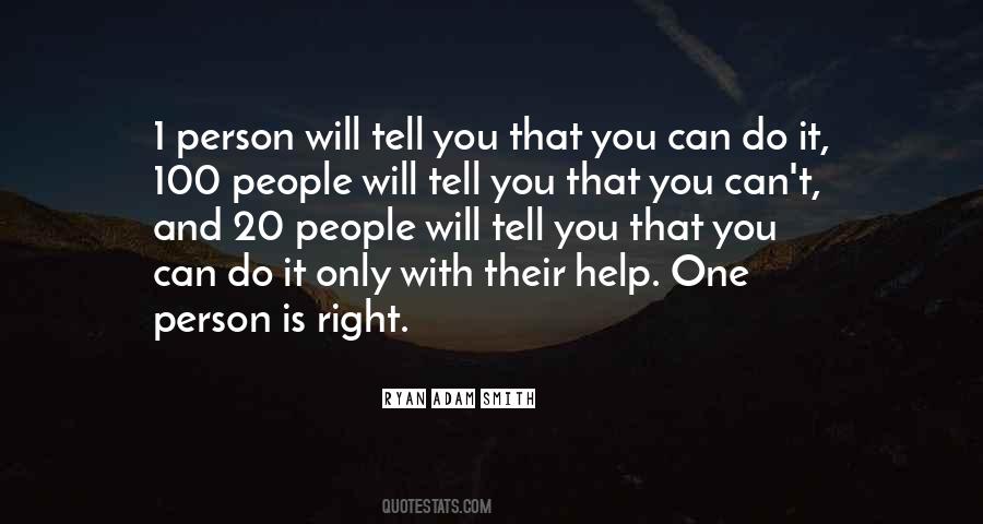 Help One Person Quotes #197100