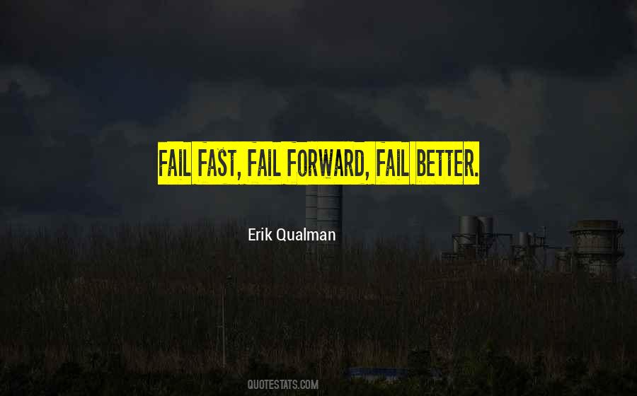 Fail Fast Fail Often Quotes #257226