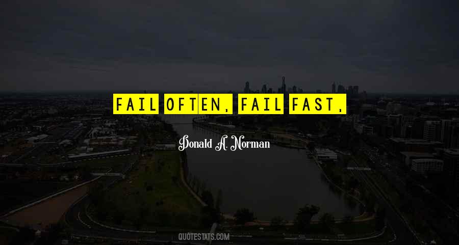 Fail Fast Quotes #647085