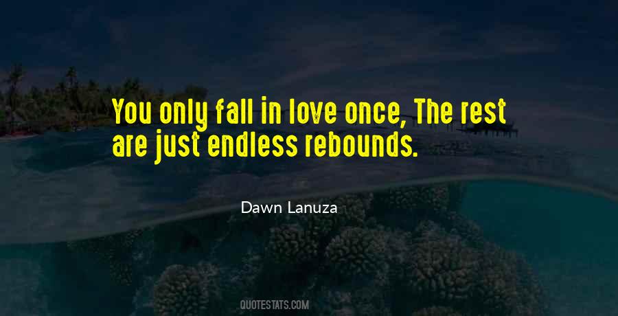 Rest In Love Quotes #1242223