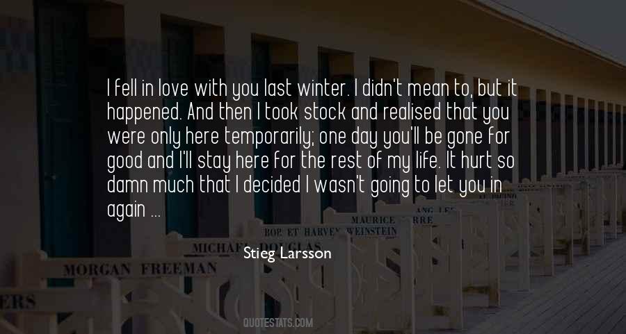 Rest In Love Quotes #1540552