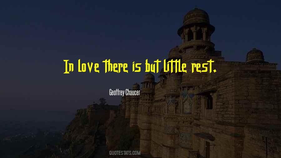 Rest In Love Quotes #767449