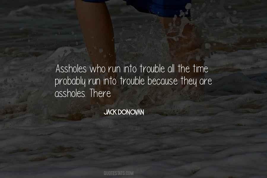 Trouble Time Quotes #1298881