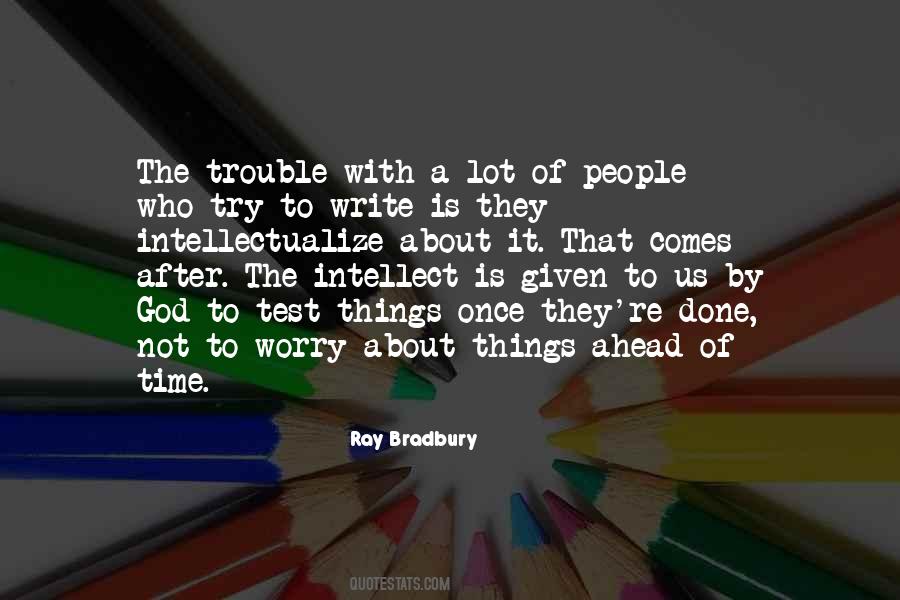 Trouble Time Quotes #139539