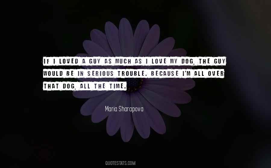 Trouble Time Quotes #1711531