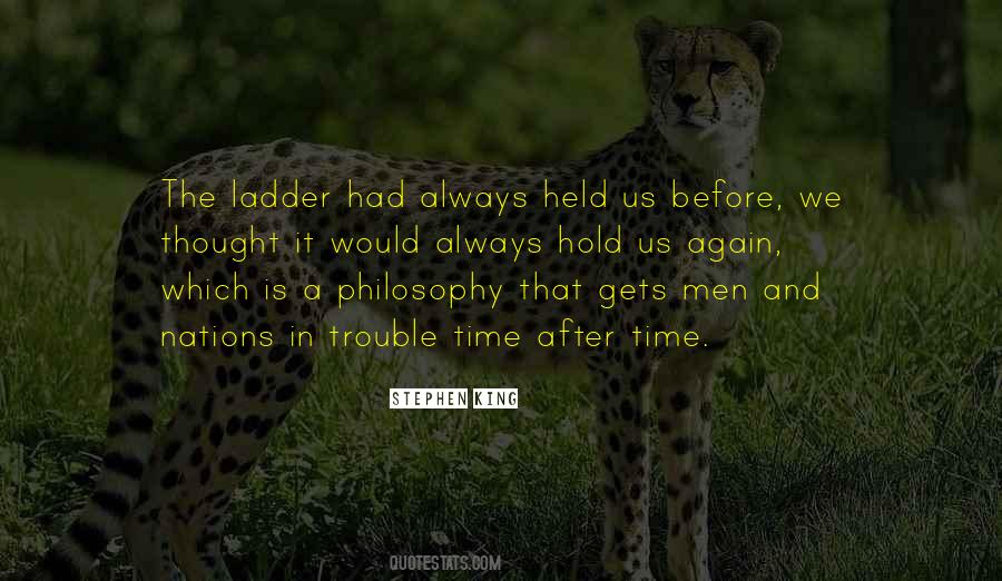 Trouble Time Quotes #292068