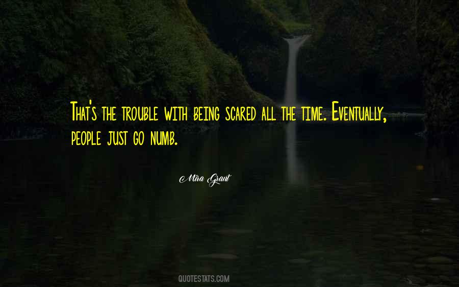 Trouble Time Quotes #420312