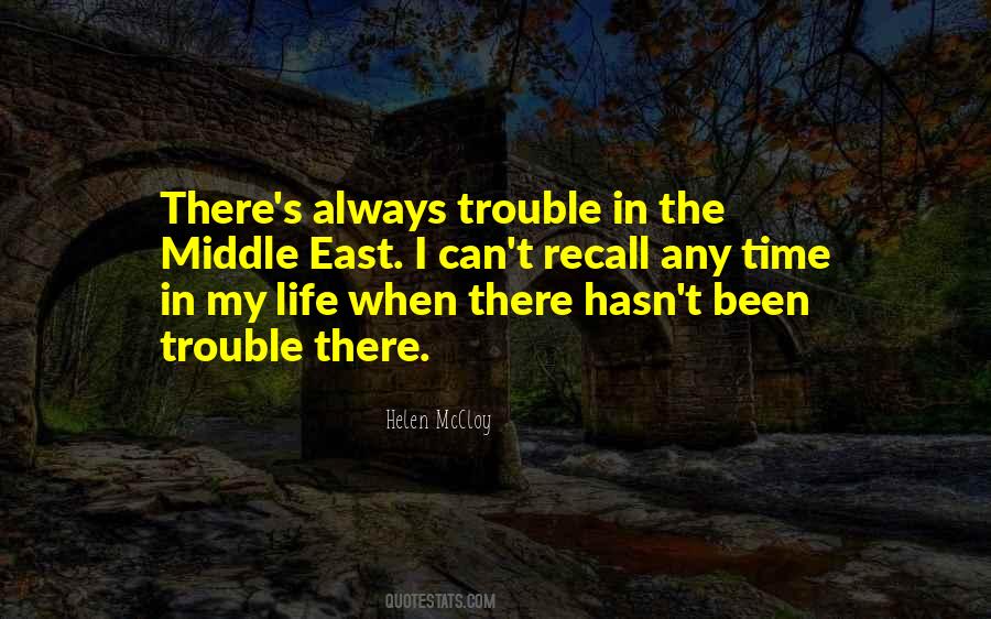 Trouble Time Quotes #522280