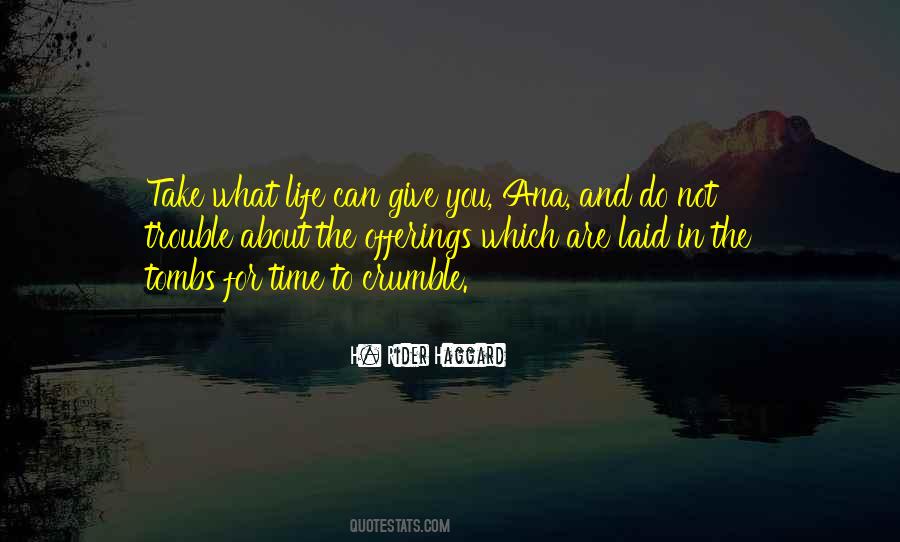 Trouble Time Quotes #566206