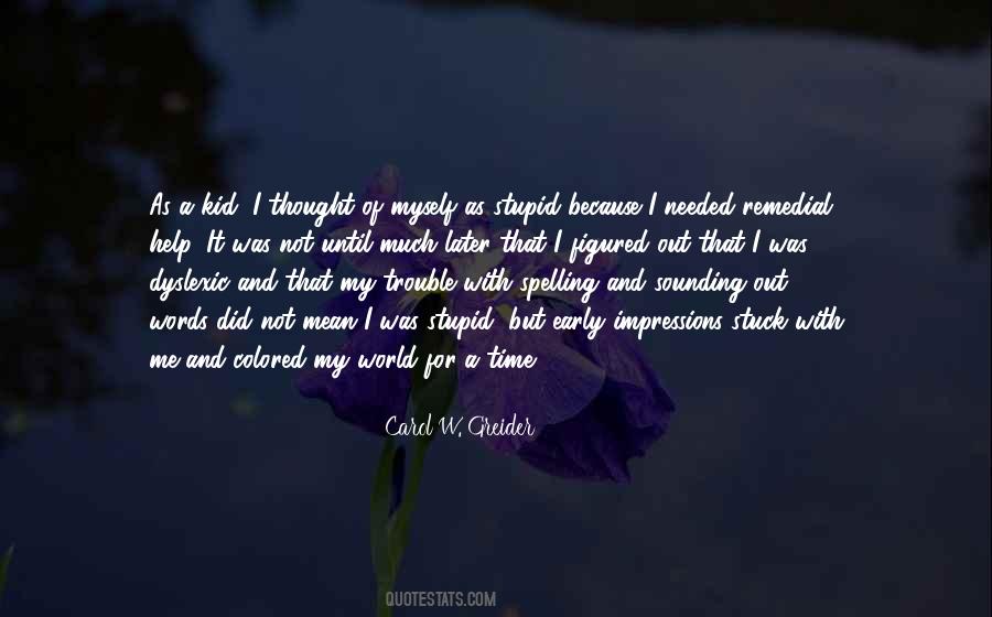 Trouble Time Quotes #770763