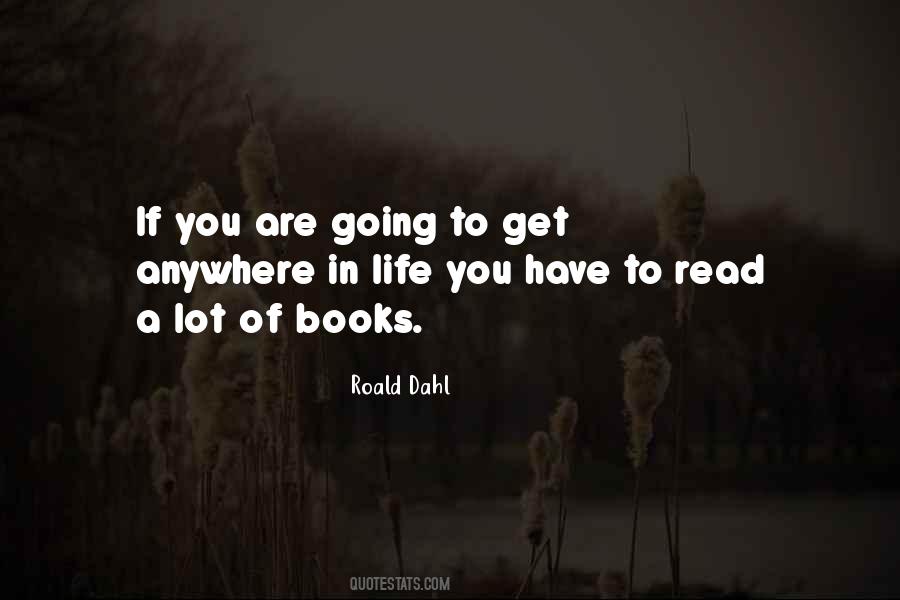 Books Are Life Quotes #709565