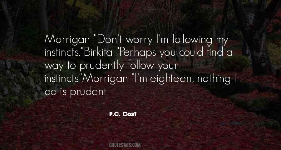 Follow Instincts Quotes #1015237