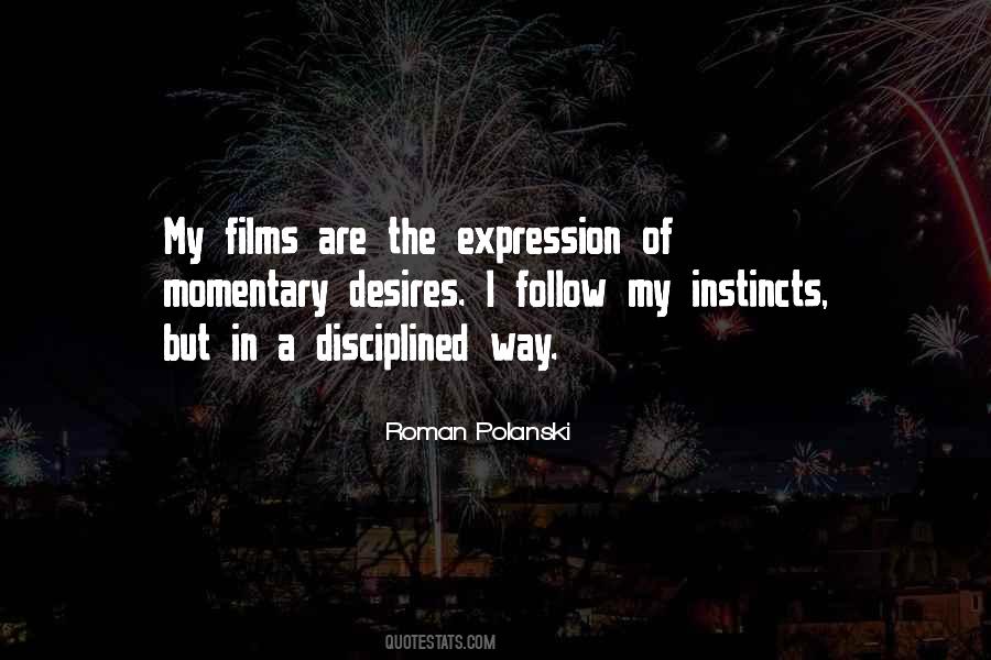 Follow Instincts Quotes #1576743