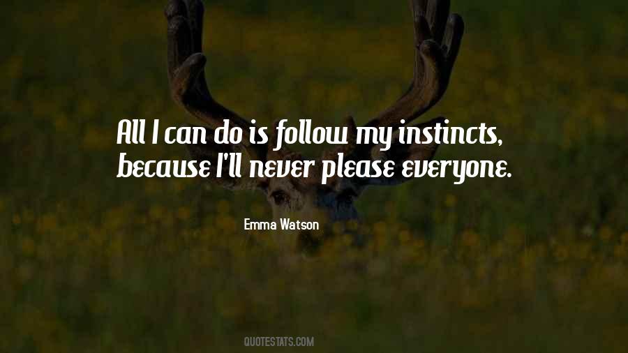 Follow Instincts Quotes #190099