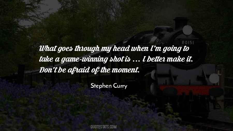 Take The Shot Quotes #1387718