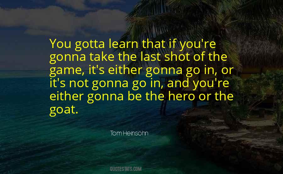 Take The Shot Quotes #161079