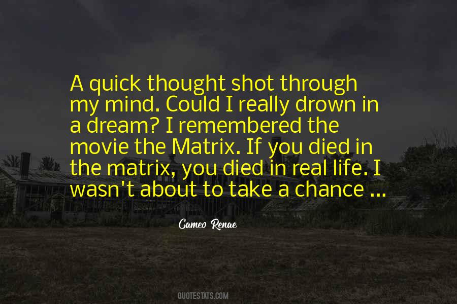 Take The Shot Quotes #310085