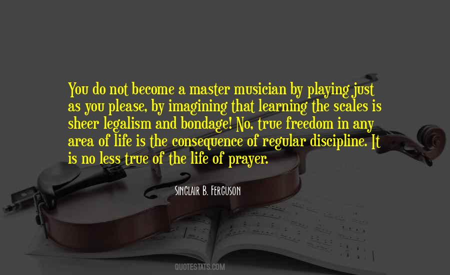 Musician Life Quotes #1006019