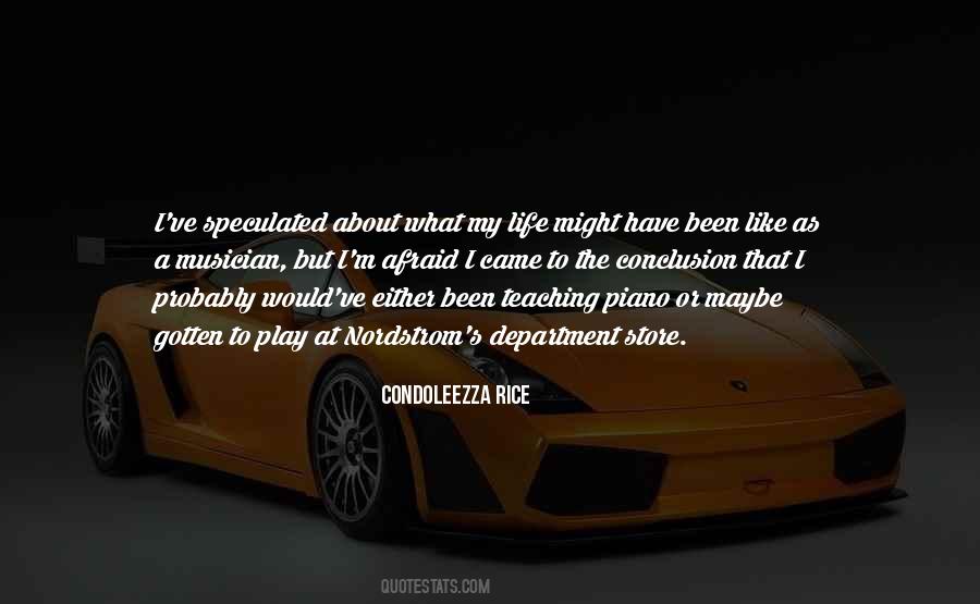 Musician Life Quotes #1283842