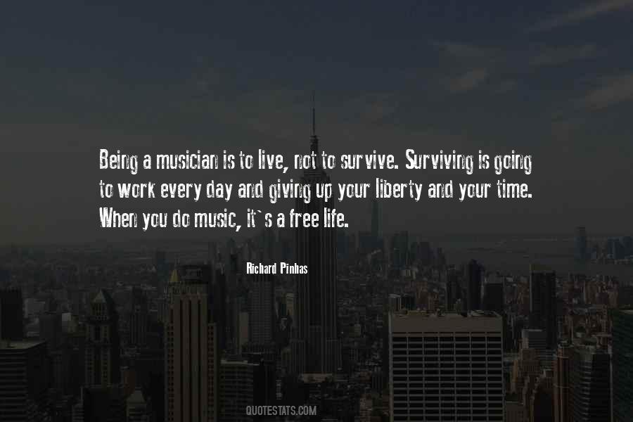 Musician Life Quotes #1303116